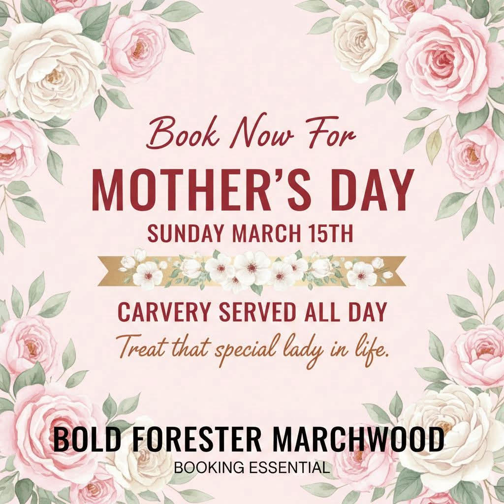 Mother's Day at The Bold Forester, Marchwood